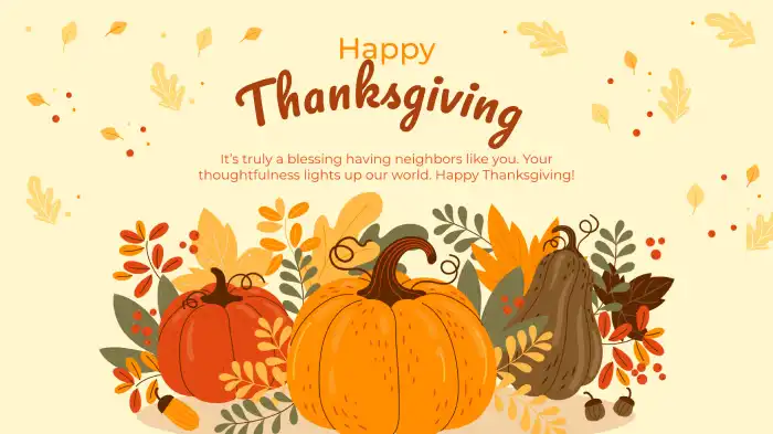 A Thanksgiving card for neighbors and community members with a message and Thanksgiving PNGs.